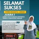 Siswi MDTU Ar-Rohmah Raih Juara 1 Lomba Pidato Bahasa Indonesia Tingkat Kabupaten Cianjur