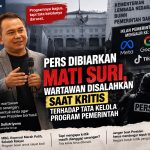Pers Dibiarkan Mati Suri, Wartawan Disalahkan Saat Kritis terhadap Tata Kelola Program Pemerintah